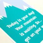 "today Is Your Day.....